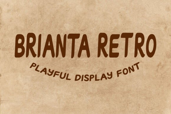 Brianta Retro: Bold Display Font for Campaigns