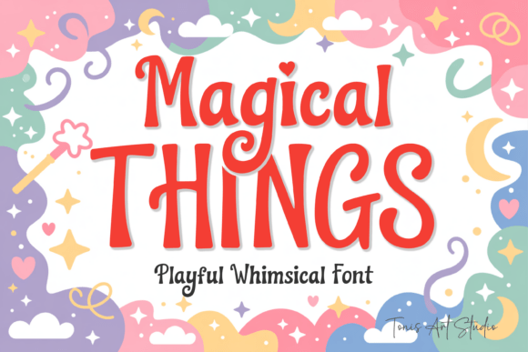 Magical Things Font for Joyful Campaign Design