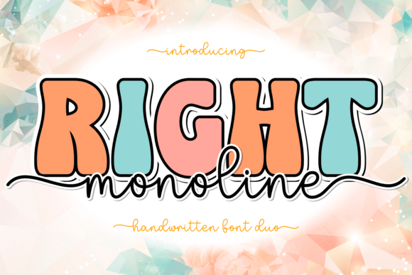 Right Monoline Font for Friendly Branding