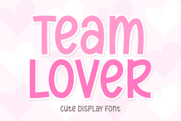 Team Lover Display Font for Editorial Design