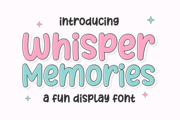 Whisper Memories: The Perfect Display Font for Cozy Campaigns